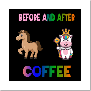 Before and after coffee Unicorn Posters and Art